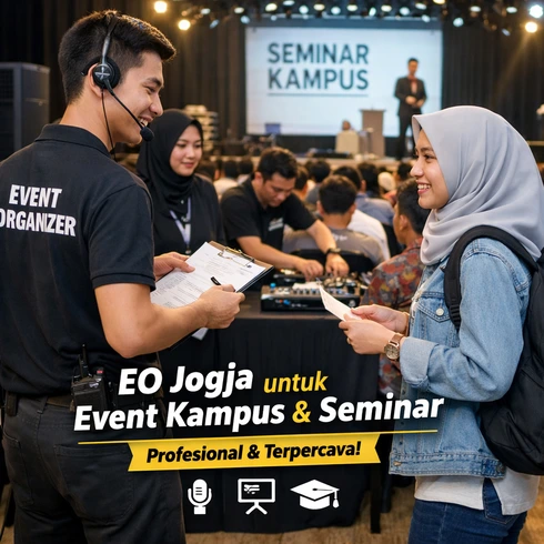 EO Jogja untuk Event Kampus dan Seminar Terbaik agar Acara Lebih Rapi dan Berkesan